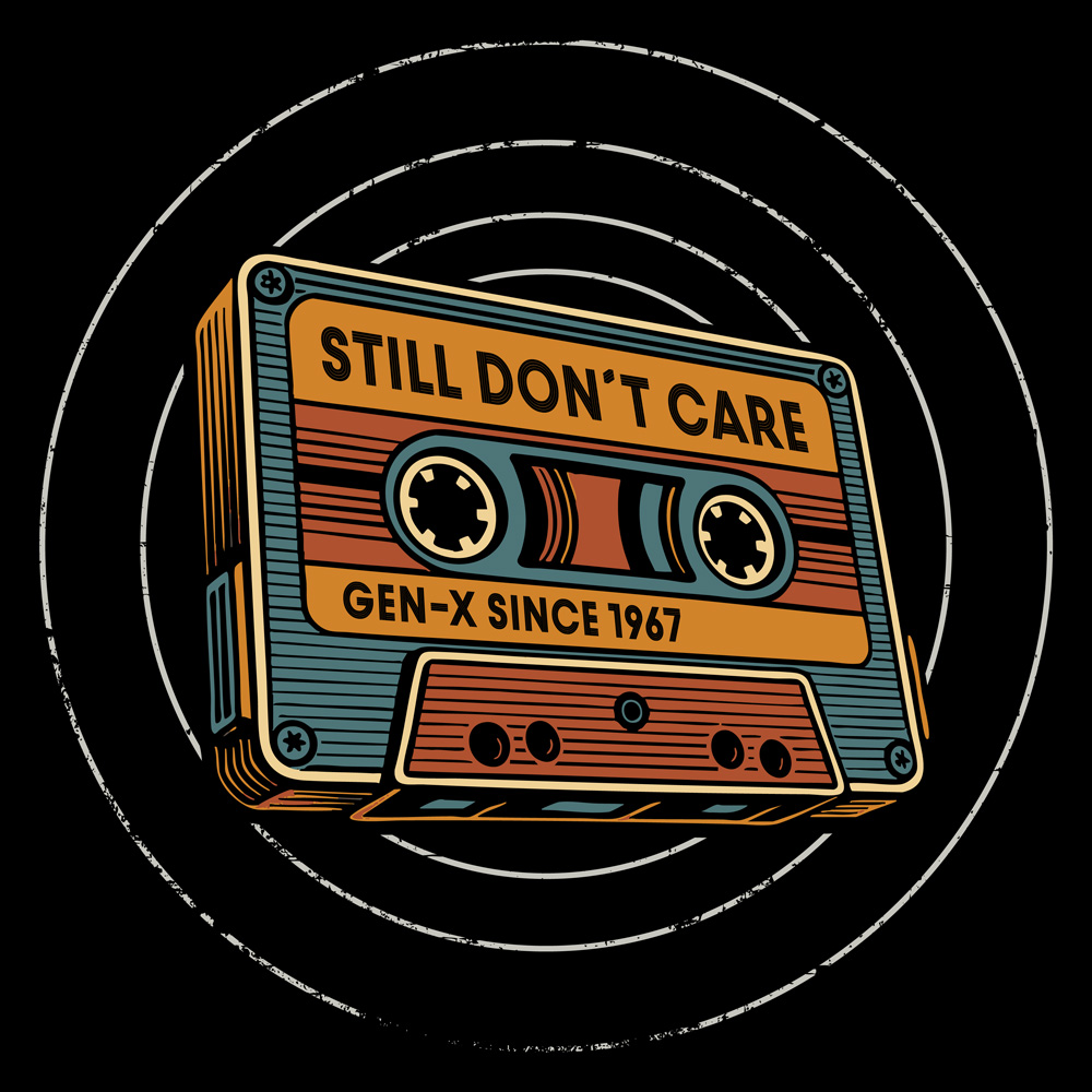Gen X T-Shirt 1967 „Still Don't Care“ mit Retro-Kassettenmotiv